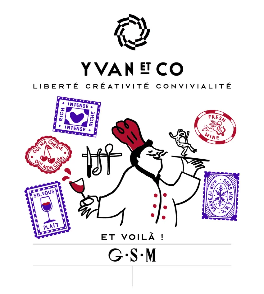 YVAN ET CO LIBERTE CREATIVITE CONVIVIALITE ET VOILA ! G.S.M