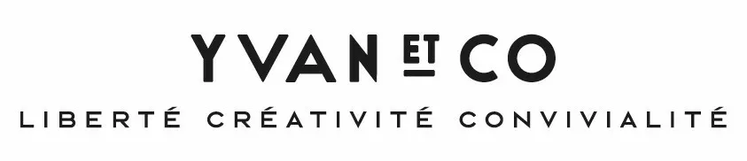 YVAN ET CO LIBERTE CREATIVITE CONVIVIALITE
