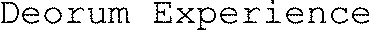 Deorum Experience