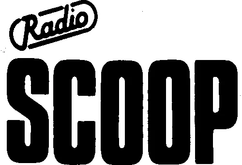 RADIO SCOOP