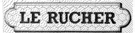 LE RUCHER