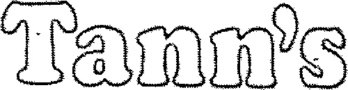TANN'S