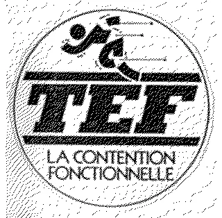 TEF LA CONTENTION FONCTIONNELLE