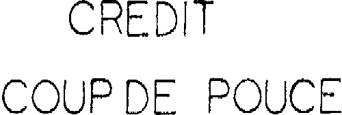 CREDIT COUP DE POUCE