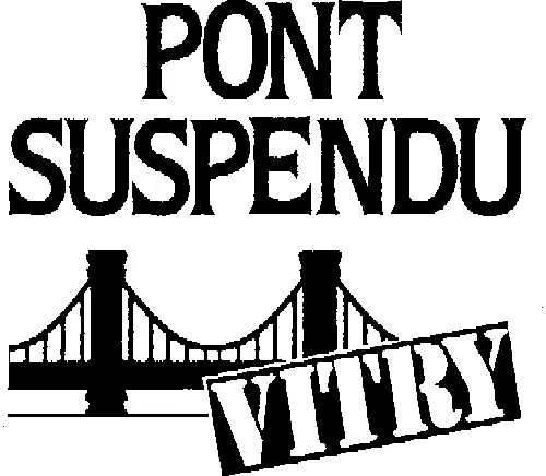 PONT SUSPENDU VITRY
