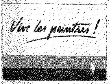 VIVE LES PEINTRES