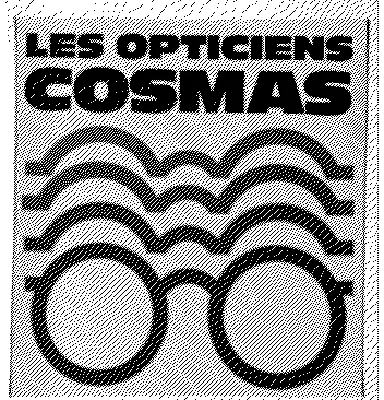 LES OPTICIENS COSMAS