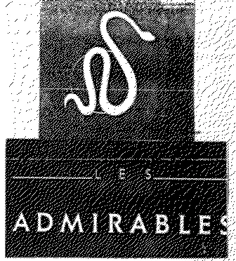 LES ADMIRABLES