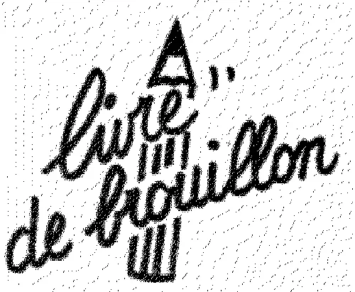 LIVRE DE BROUILLON