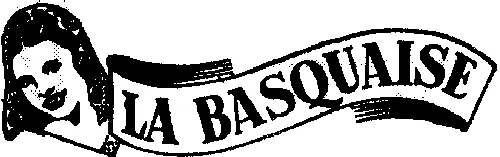 LA BASQUAISE
