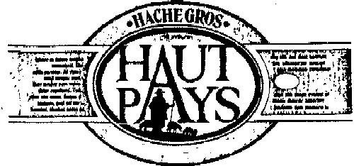 HACHE GROS HAUT PAYS