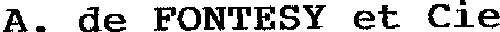 A. de FONTESY et Cie