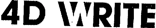 4 D WRITE