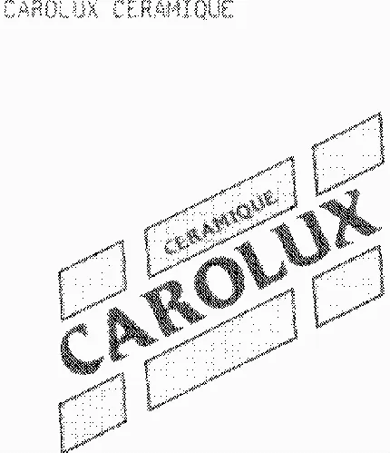 CAROLUX CERAMIQUE