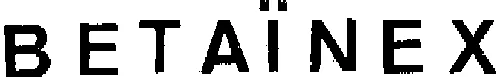 BETAÏNEX