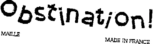 OBSTINATION ù