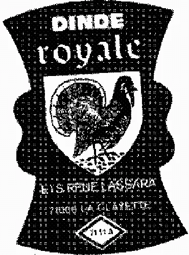 DINDE ROYALE ETS RENE LASSARA