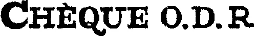 CHEQUE O.D.R.