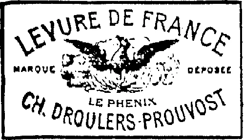 LEVURE DE FRANCE LE PHENIX CH. DROULERS PROUVOST