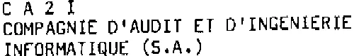 CA2I COMPAGNIE D'AUDIT ET D'INGENIERIE INFORMATIQUE