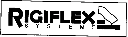 RIGIFLEX SYSTEME