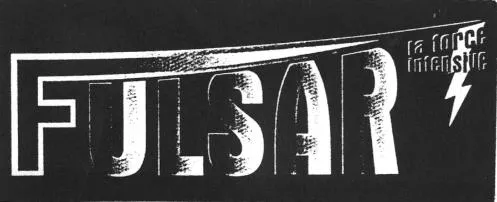 FULSAR LA FORCE INTENSIVE