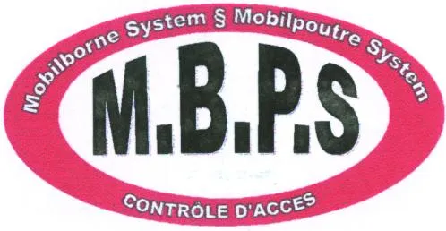M.B.P.S. Mobilborne System & Mobilpoutre System Controle d'accès