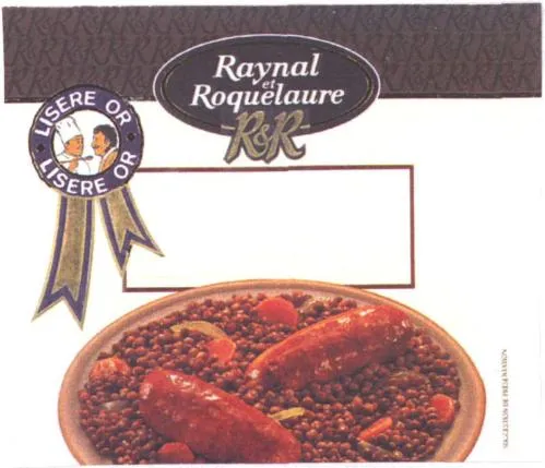 RAYNAL ET ROQUELAURE R & R LISERE OR