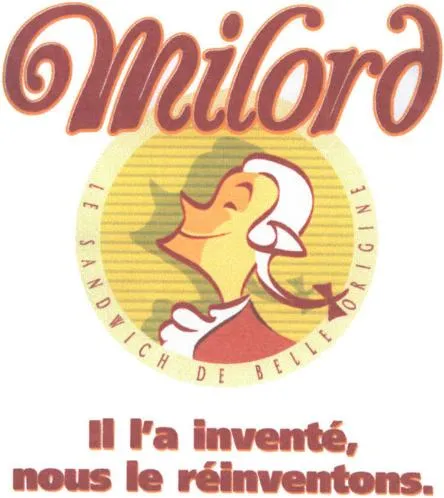 MILORD LE SANDWICH DE BELLE ORIGINE IL L A INVENTE NOUS LE REINVENTONS