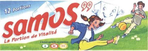 SAMOS 99 LA PORTION DE VITALITE A TENEUR GARANTIE DE VITAMINE AB2 B12