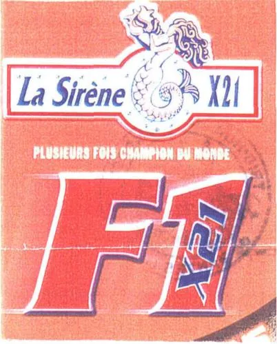 LA SIRENE X 21 F1 X 21 PLUSIEURS FOIS CHAMPIONS DU MONDE