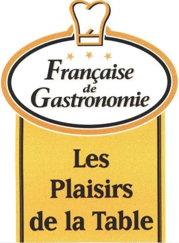 FRANCAISE DE GASTRONOMIE LES PLAISIRS DE LA TABLE