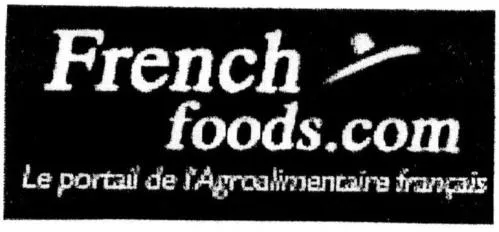 FRENCH FOODS.COM LE PORTAIL DE L AGROALIMENTAIRE FRANCAIS