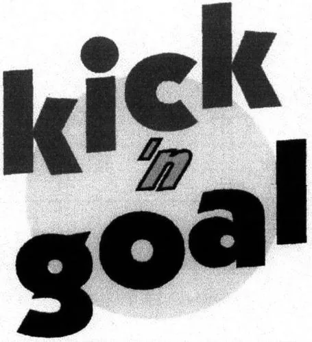 KICK N GOAL