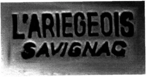 L'ARIEGEOIS SAVIGNAC