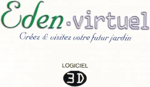 EDEN.VIRTUEL CREEZ & VISITEZ VOTRE FUTUR JARDIN LOGICIEL 3 D