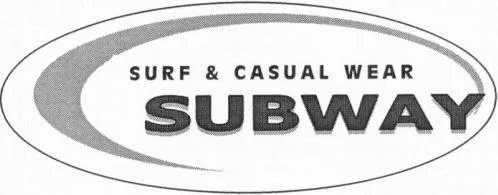 SURF & CASUAL WEAR SUBWAY