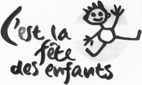 C'EST LA FETE DES ENFANTS