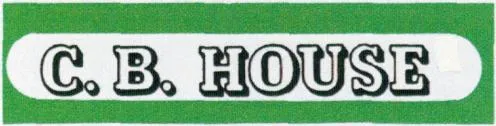 C.B. HOUSE
