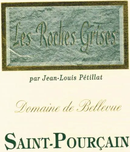 LES ROCHES GRISES PAR JEAN-LOUIS PETILLAT DOMAINE DE BELLEVUE
