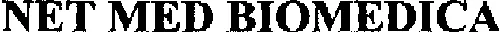NET MED BIOMEDICA