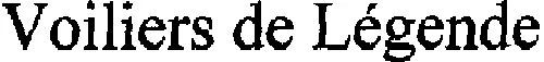 VOILIERS DE LEGENDE