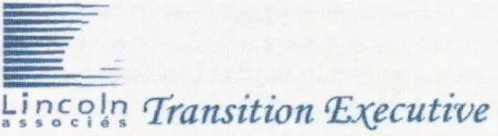 TRANSITION EXECUTIVE LINCOLN ASSOCIES