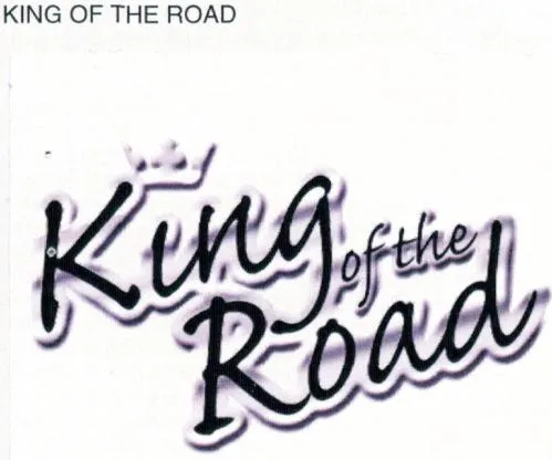 KING OF THE ROAD