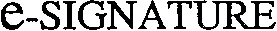 E-SIGNATURE