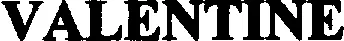VALENTINE
