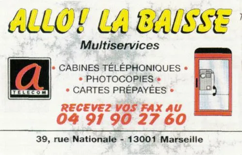 ALLO ! LA BAISSE MULTISERVICES A TELECOM