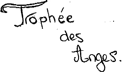 TROPHEE DES ANGES