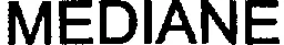 MEDIANE