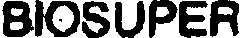 BIOSUPER